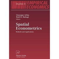 Spatial Econometrics: Methods and Applications [Hardcover]