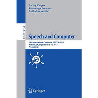 Speech and Computer: 19th International Conference, SPECOM 2017, Hatfield, UK, S [Paperback]