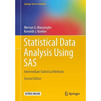 Statistical Data Analysis Using SAS: Intermediate Statistical Methods [Paperback]