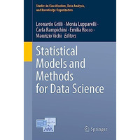 Statistical Models and Methods for Data Science [Paperback]