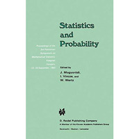 Statistics and Probability: Proceedings of the 3rd Pannonian Symposium on Mathem [Hardcover]