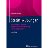 Statistik-?bungen: Beschreibende Statistik  Wahrscheinlichkeitsrechnung  Schli [Paperback]