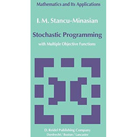 Stochastic Programming: with Multiple Objective Functions [Hardcover]