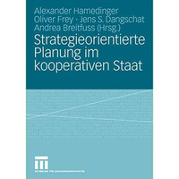 Strategieorientierte Planung im kooperativen Staat [Paperback]