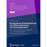 Strategische Erfolgsfaktoren von Shared Services im Personalbereich: Eine praxis [Paperback]