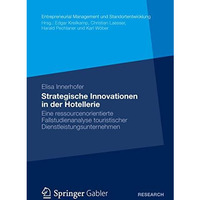 Strategische Innovationen in der Hotellerie: Eine ressourcenorientierte Fallstud [Paperback]