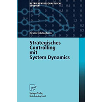 Strategisches Controlling mit System Dynamics [Paperback]