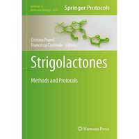 Strigolactones: Methods and Protocols [Hardcover]