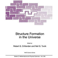 Structure Formation in the Universe [Hardcover]