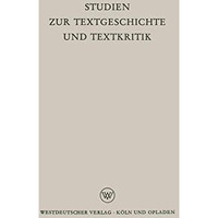 Studien zur Textgeschichte und Textkritik [Paperback]