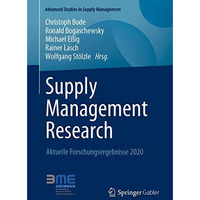 Supply Management Research: Aktuelle Forschungsergebnisse 2020 [Paperback]