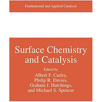 Surface Chemistry and Catalysis [Hardcover]