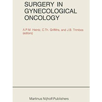 Surgery in Gynecological Oncology [Paperback]