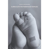 Surrogate Motherhood Families [Hardcover]