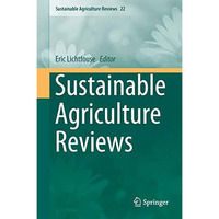 Sustainable Agriculture Reviews [Hardcover]