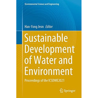 Sustainable Development of Water and Environment: Proceedings of the ICSDWE2021 [Hardcover]