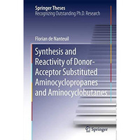 Synthesis and Reactivity of Donor-Acceptor Substituted Aminocyclopropanes and Am [Hardcover]