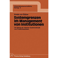 Systemgrenzen im Management von Institutionen: Der Beitrag der Weichen Systemmet [Paperback]