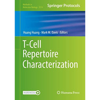 T-Cell Repertoire Characterization [Hardcover]