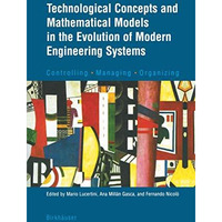 Technological Concepts and Mathematical Models in the Evolution of Modern Engine [Paperback]