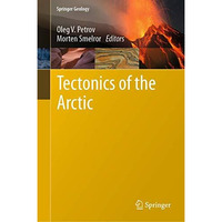 Tectonics of the Arctic [Hardcover]