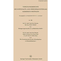 Teil I Einlagerungsversuche an synthetischem Mullit I. Teil II Die Zusammensetzu [Paperback]