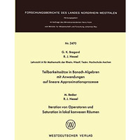 Teilbarkeitss?tze in Banach-Algebren mit Anwendungen auf lineare Approximationsp [Paperback]