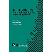 TelE-Learning: The Challenge for the Third Millennium [Hardcover]