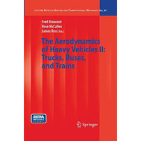 The Aerodynamics of Heavy Vehicles II: Trucks, Buses, and Trains [Paperback]