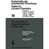 The Chemistry of Organophosphorus Compounds I [Paperback]