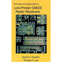 The Design and Implementation of Low-Power CMOS Radio Receivers [Hardcover]