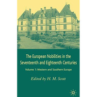 The European Nobilities: Western and Southern Europe [Hardcover]