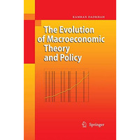 The Evolution of Macroeconomic Theory and Policy [Paperback]