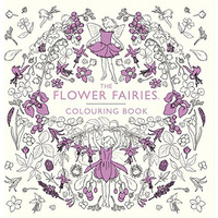 The Flower Fairies Colouring Book [Novelty book]