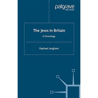 The Jews in Britain: A Chronology [Paperback]