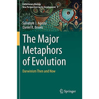 The Major Metaphors of Evolution: Darwinism Then and Now [Paperback]