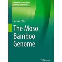 The Moso Bamboo Genome [Hardcover]