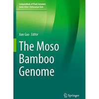 The Moso Bamboo Genome [Paperback]