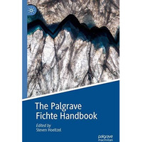 The Palgrave Fichte Handbook [Paperback]