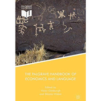 The Palgrave Handbook of Economics and Language [Hardcover]