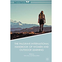 The Palgrave International Handbook of Women and Outdoor Learning [Hardcover]