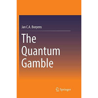 The Quantum Gamble [Paperback]