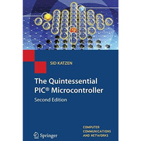 The Quintessential PIC? Microcontroller [Paperback]