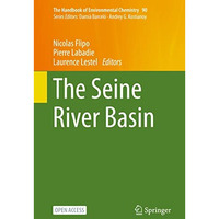 The Seine River Basin [Hardcover]