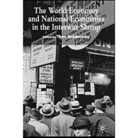 The World Economy and National Economies in the Interwar Slump [Paperback]