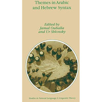 Themes in Arabic and Hebrew Syntax [Paperback]