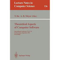 Theoretical Aspects of Computer Software: International Conference TACS 91, Sen [Paperback]