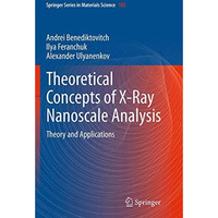 Theoretical Concepts of X-Ray Nanoscale Analysis: Theory and Applications [Paperback]