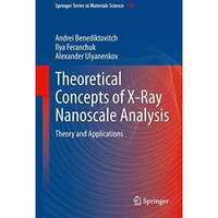 Theoretical Concepts of X-Ray Nanoscale Analysis: Theory and Applications [Hardcover]