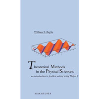 Theoretical Methods in the Physical Sciences: An introduction to problem solving [Paperback]